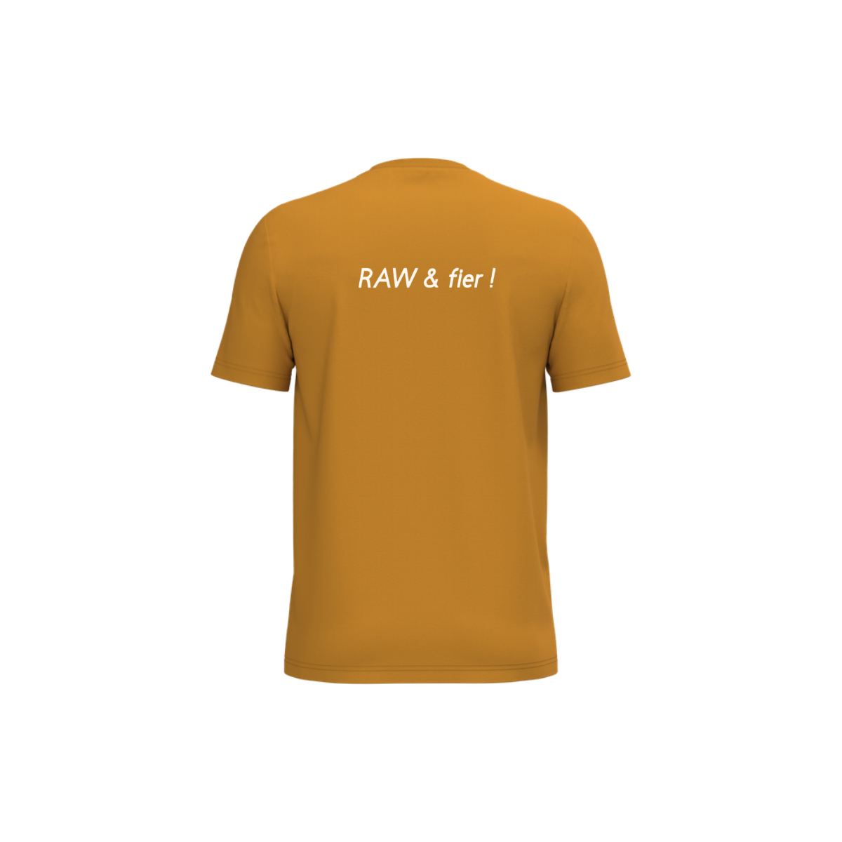 Tee-shirt RAW & fier Unisexe