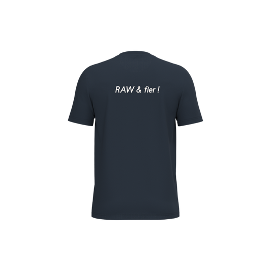 Tee-shirt RAW & fier Unisexe